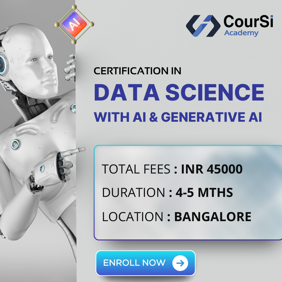 Certification in Data Science & Generative AI at CourSi Academy, Bengaluru/Bangalore